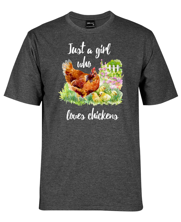 Just a girl who loves chickens tee shirt